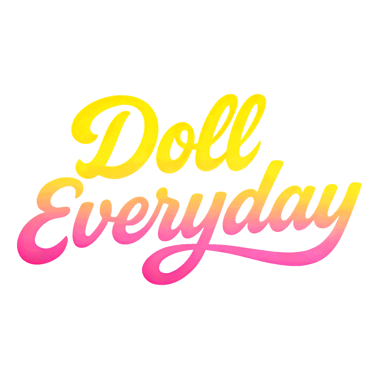 Doll Everyday